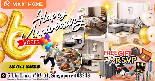Maxi Home 6th Anniversary